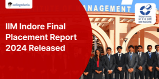 IIM Indore Final Placement Report 2024 Released; Average CTC at 30.21 LPA